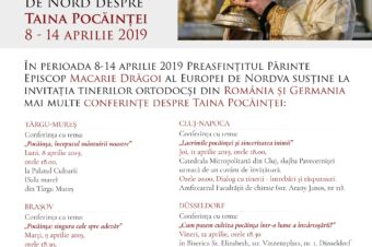 ﻿Părintele Episcop Macarie va susține în Postul Mare mai multe conferințe despre Taina Pocăinței