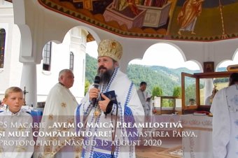 PS Macarie „Avem o Maică Preamilostivă și mult compătimitoare!”, Manastirea Parva, Protopopiatul Năsăud, 15 august 2020
