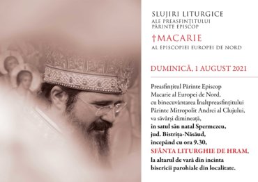 SLUJIRI LITURGICE ALE PREASFINȚITULUI PĂRINTE EPISCOP †MACARIE AL EPISCOPIEI  EUROPEI DE NORD