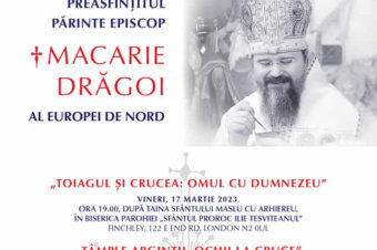 Preasfințitul Părinte Episcop MACARIE va susține o serie de conferințe în Marea Britanie